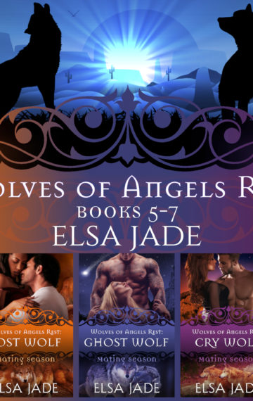 Wolves of Angels Rest: Books 5-7 Box Set Collection