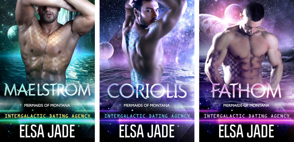 Intergalactic Dating Agency: Big Sky Alien Mail Order Brides: Mermaids of Montana by Elsa Jade